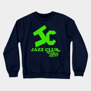 Jazz Club JC - Nice Crewneck Sweatshirt